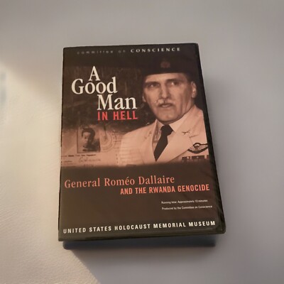 A Good Man In Hell: General Romeo Dallaire and the Rwanda Genocide (DVD ...
