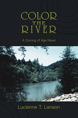 Color the River von Lucienne T. Lanson (2006, Taschenbuch)