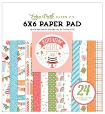 Echo Park Paper BIRTHDAY GIRL 6x6 Scrapbook Paper Cardstock Pad