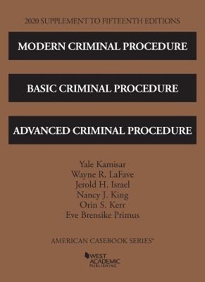 Modern Criminal Procedure, Basic Criminal Procedure, and Advanced