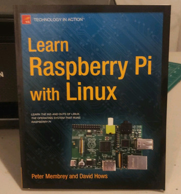 Learn Raspberry Pi with Linux (Technology in Action) PB, Membrey/Hows (2012)
