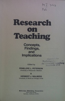 Research on Teaching: Concepts, Findings, and Implications. The National Society