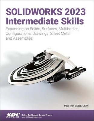 SOLIDWORKS 2023 Intermediate Skills | Paul Tran | Englisch | Taschenbuch | 2023