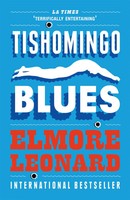 Elmore Leonard | Tishomingo Blues | Taschenbuch | Englisch (2010)