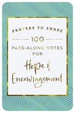 Prayers to Share Pass-Along Notes for Hope & Encouragement ( 1 card only )