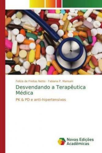 Desvendando A Terapêutica Médica Pk & Pd E Anti-hipertensivos 4977