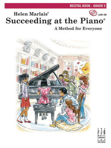 Succeeding At The Piano Gr 5 Recital Book Bk/cd by Helen Marlais