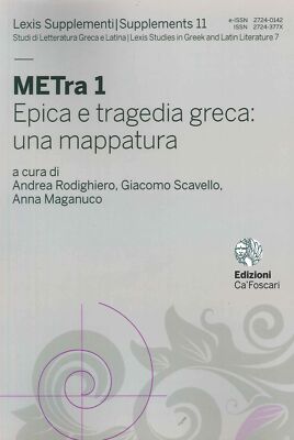 Metra 1 Epos und griechische Tragödie: Eine Karte - [Edizioni Ca' Foscari]