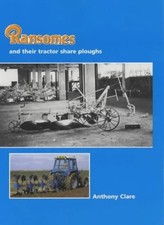 Ransomes and Their Tractor Share Ploughs-Anthony Clare