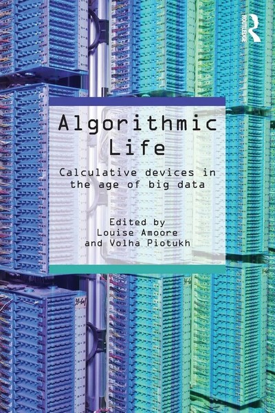 Louise Amoore (U. A.) | Algorithmic Life | Taschenbuch | Englisch (2015)-image