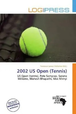 2002 US Open (Tennis) Terrence James Victorino Taschenbuch Englisch Log Press