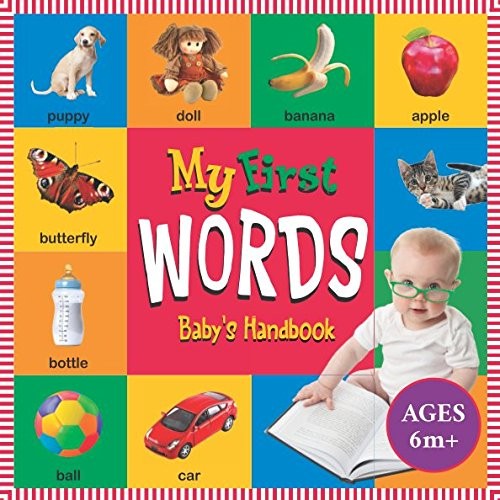 MY FIRST WORDS: BABY'S FIRST HANDBOOK By Amy Johnson **BRAND NEW ...