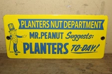 Vintage Planters Nut Department Mr. Peanut Candy Store Porcelain Metal Sign
