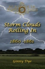 Storm Clouds Rolling In (# 1 in the Bregdan Chronicles Historical Fi - VERY GOOD