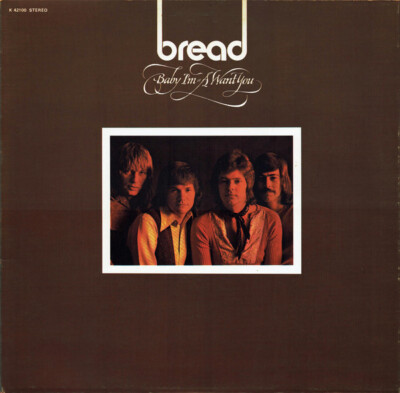 Bread - Baby I'm-A Want You (LP, Album, Gat)