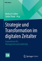 Markus H. Dahm (U. A.) | Strategie Und Transformation Im Digitalen Zeitalter