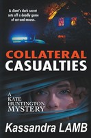 Collateral Casualties Kassandra Lamb Taschenbuch Englisch 2024 Ean 9781947287570