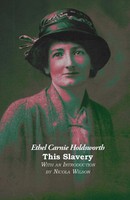 This Slavery | Ethel Carnie Holdsworth | Taschenbuch | Englisch | 2023