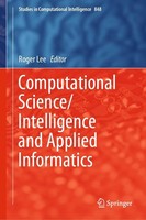 Computational Science/Intelligence And Applied Informatics Roger Lee