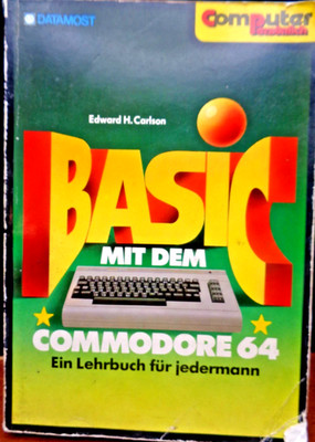 COMMODORE 64/128 -- BASIC WITH THE COMMODORE 64 (MARKET & ENGINEERING - BOOK) #4EN
