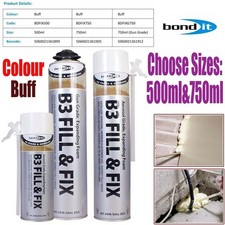 BondIt B3 Fill Fix Expanding PU Polyurethane Foam Gun Grade Gap Filler 500/750ml