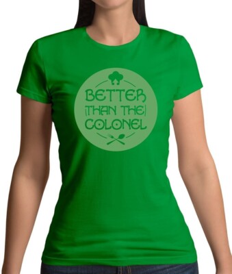 Besser Als Chef Colonel - Damen T-Shirt - Sanders Chicken Fast Food Koch