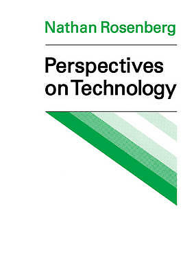 Perspectives on Technology Rosenberg Paperback Cambridge University Press