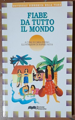 EDIZIONI PRIMAVERA Fiabe da tutto il mondo - libro