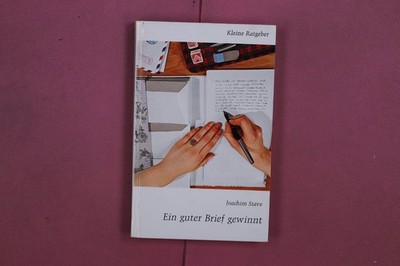 324788 Joachim Stave EIN GUTER BRIEF GEWINNT Bertelsmann Ratgeberverlag Kleine