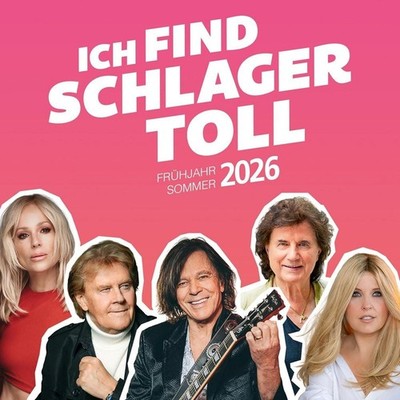 Various: Ich find Schlager toll - Frühjahr/Sommer 2026 (CD)