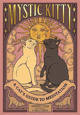 Mystic Kitty, Valerie Oula,  Hardback