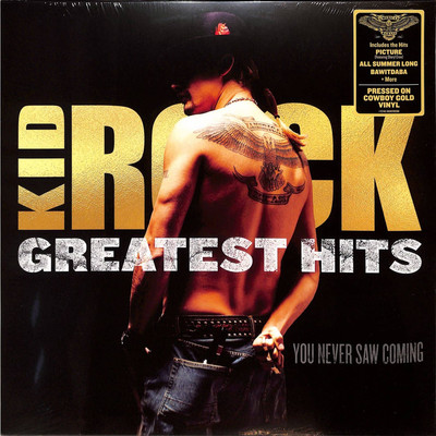 Kid Rock / GREATEST HITS: YOU NEVER SAW COMING (GOLD 2LP) / RHINO / 0349782036 