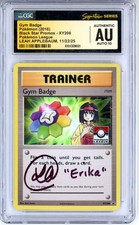CGC Authentic  Auto 10 Signed Leah Applebaum Gym Badge (Erika) XY206 XY Holo on eBay