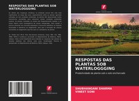 Respostas DAS Plantas SOB Waterloggging Shubhangani Sharma (U. A.) Taschenbuch