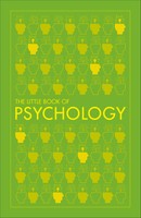 The Little Book Of Psychology Dk