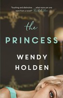 Wendy Holden | The Princess | Buch | Englisch (2023) | Gebunden