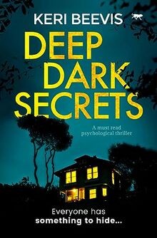 Deep Dark Secrets: a must-read psychological thrill... | Buch | Zustand sehr gut