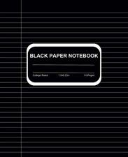 Black Paper Notebook For Gel Pens  College Ruled: 7.5 x 9.25 inch, 110 Pages -