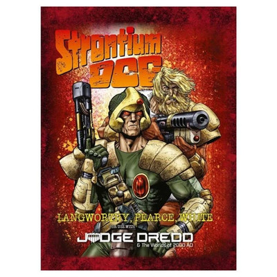 Judge Dredd RPG: Judge Dredd & The Worlds Of 2000AD: Strontium Dog