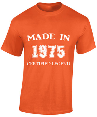 Made In 1975 50Th Birthday Gift Present Idea Funny Unisex T-Shirt