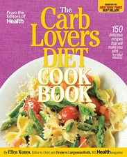Cook Book - Healthy Diets - The Carb Lovers Diet Cookbook by Ellen Kunes 