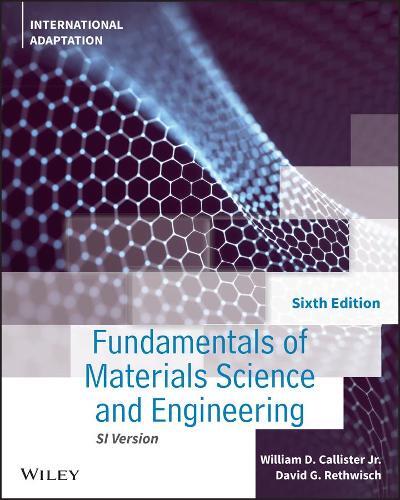 William D. Callister, Jr. David Fundamentals of Materials Science an (Tascabile)