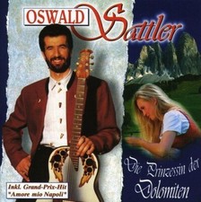 Oswald Sattler Die Prinzessin der Dolomiten (1997) [CD]