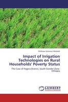 Shiferaw Solomon Mekbeb | Impact Of Irrigation Technologies On Rural...