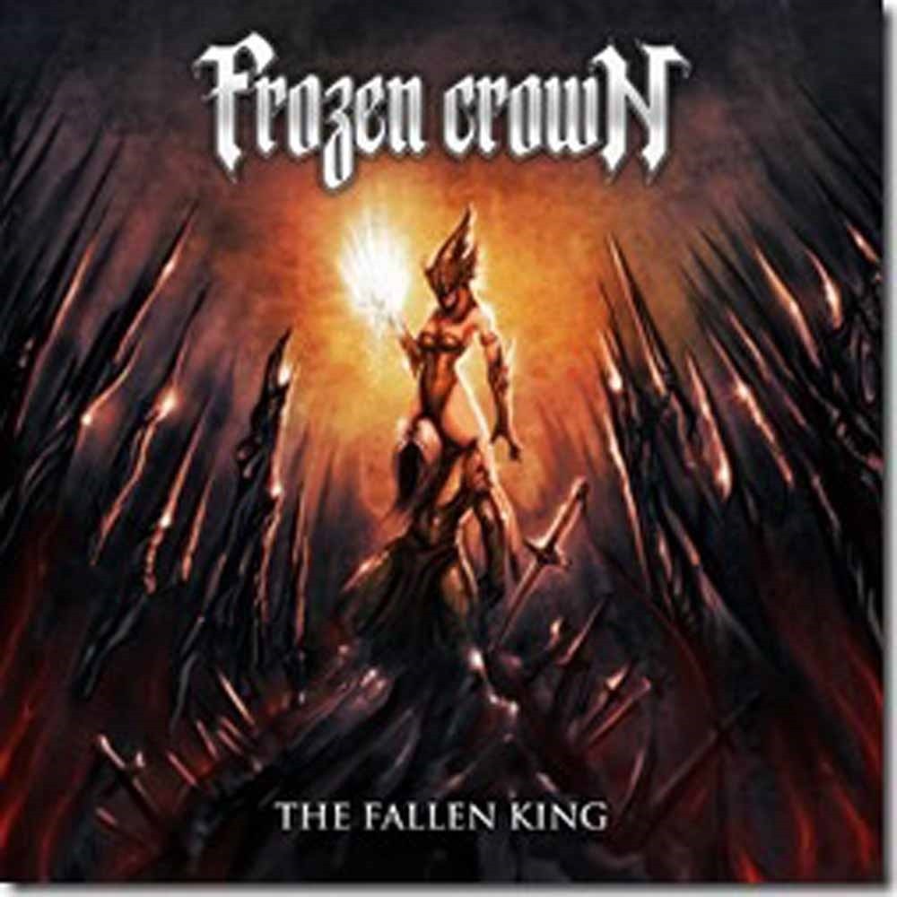Frozen Crown The Fallen King (ltd.digi) CD New 8025044033502