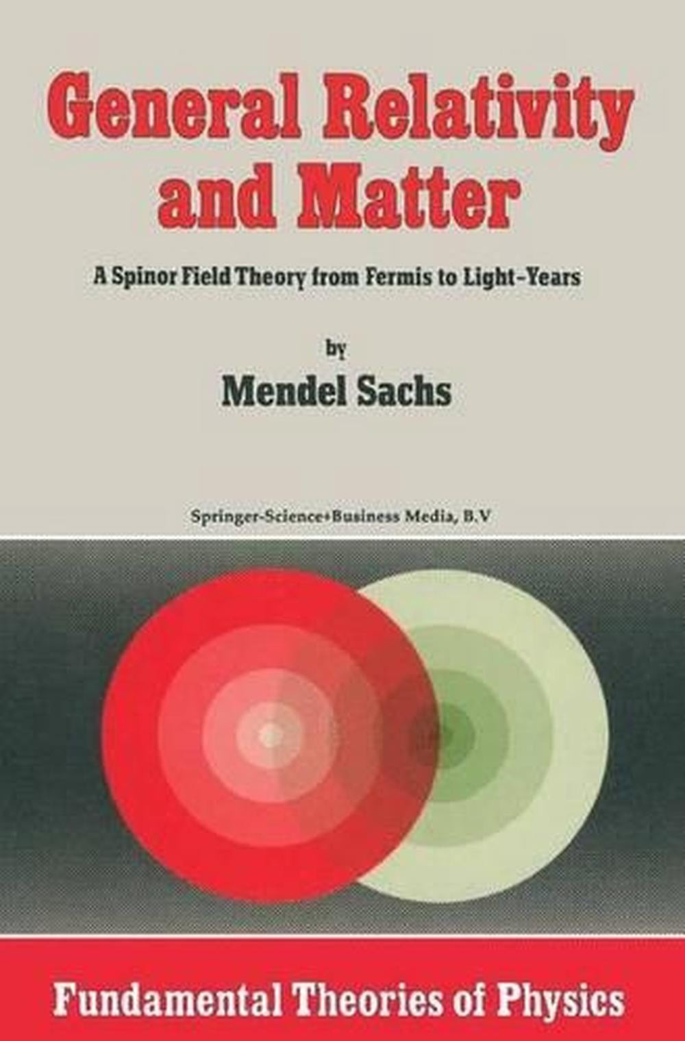General Relativity and Matter: A Spinor Field Theory from Fermis to Light-Years