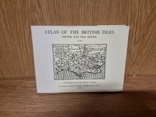 Atlas of the British Isles Pieter van den Keere c. 1605 Hardback 1972 (O4)