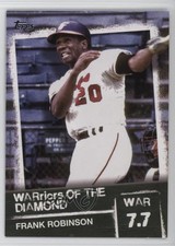 2020 Topps Warriors of the Diamond Frank Robinson #WOD-43 HOF 14dq