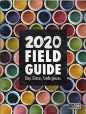 AMACO 2020 Field Guide Clay Glazes Underglazes Pottery Reference Book