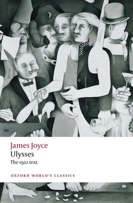 Ulysses: Second Edition (Oxford World s Classics) James Joyce